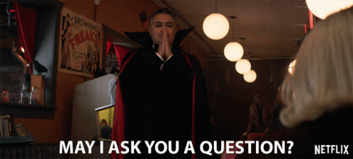 May I Ask You A Question Question Gif May I Ask You A Question Question May I Discover Share Gifs
