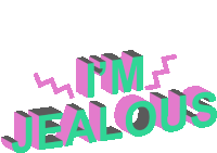Im Jealous Jelly Sticker - Im Jealous Jelly I Hate You Stickers