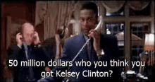Chris Tucker 50million Dollars GIF - Chris Tucker 50million Dollars Kelsey Clinton GIFs