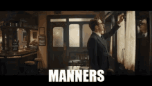 Manners Manners Makes A Man GIF - Manners Manners Makes A Man Kingsman GIFs