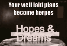 dreams hopesanddreams