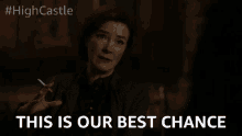 This Is Out Best Chance Only Chance GIF - This Is Out Best Chance Best Chance Only Chance GIFs