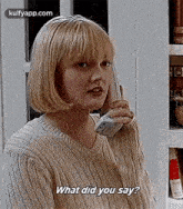 What Did You Say?.Gif GIF - What Did You Say? Drew Barrymore Scream GIFs