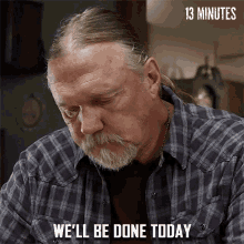 Well Be Done Today Rick GIF - Well Be Done Today Rick 13minutes GIFs