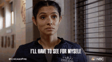 Ill Have To See For Myself Stella Kidd GIF - Ill Have To See For Myself Stella Kidd Chicago Fire GIFs