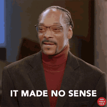 It Made No Sense Snoop Dogg GIF - It Made No Sense Snoop Dogg Red Table Talk GIFs