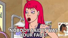 nobody said it was your fault bojack horseman its not your fault dont blame yourself stop worrying