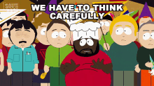 We Have To Think Carefully Chef GIF - We Have To Think Carefully Chef Randy Marsh GIFs