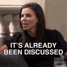 Its Already Been Discussed Heather Dubrow GIF - Its Already Been Discussed Heather Dubrow Real Housewives Of Orange County GIFs