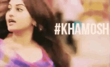 Khamosh! GIF - Khamosh Sonakshisinha Bollywood GIFs
