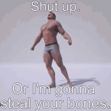 Shut Up Or Im Gonna Steal Your Bones Shut GIF - Shut Up Or Im Gonna Steal Your Bones Shut GIFs