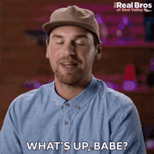 Whats Up Babe Nick Colletti GIF - Whats Up Babe Nick Colletti Duncan GIFs