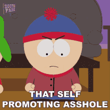 Thats Self Promoting Asshole South Park GIF - Thats Self Promoting Asshole South Park S18e10 GIFs