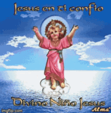 Divino Nino Jesusito GIF - Divino Nino Jesusito Baby Jesus GIFs