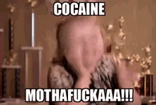 Cocaine Motherfucker GIF - Cocaine Motherfucker Crazy GIFs