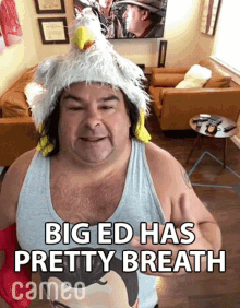 Big Ed Has Pretty Breath Cameo GIF - Big Ed Has Pretty Breath Big Ed Cameo GIFs