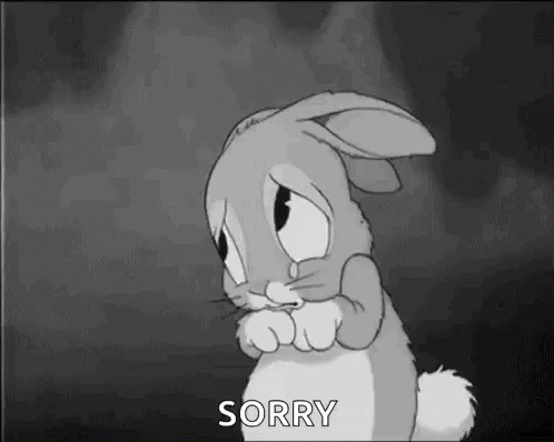 [Image: sorry-bunny.gif]