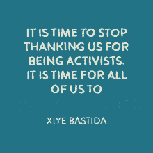 It Is Time To Stop Thanking Us For Being Activists It Is Time For All Of Us To Rise Together GIF - It Is Time To Stop Thanking Us For Being Activists It Is Time For All Of Us To Rise Together Xiye Bastida GIFs