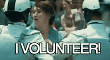 I Volunteer Hunger Games GIF - I Volunteer Hunger Games Choose Me GIFs