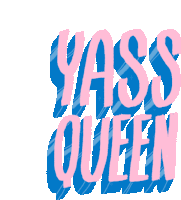 Yass Queen Netflix Sticker - Yass Queen Netflix Netflix And Chill Stickers