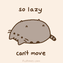lazy cat pusheen so lazy cant move lying down lazy cat pusheen so lazy cant move lying down