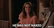 He Was Not Naked Joanna Garcia GIF - He Was Not Naked Joanna Garcia Maddie Townsend GIFs