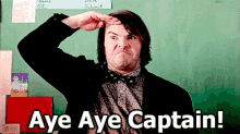 aye aye aye captain yes salute jack black