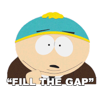 Fill The Gap Eric Cartman Sticker - Fill The Gap Eric Cartman South Park Stickers
