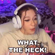 What The Heck Hannahxxrose GIF - What The Heck Hannahxxrose What The Hell GIFs