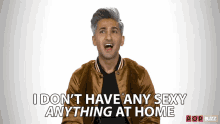 I Dont Have Any Sexy Anything At Home Tan France GIF - I Dont Have Any Sexy Anything At Home Tan France Popbuzz GIFs