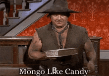 mongo candy explosion blazingsaddles
