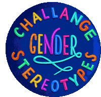 Challenge Gender Stereotypes Gender Neautral Sticker - Challenge Gender Stereotypes Gender Gender Neautral Stickers