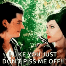 Maleficent I Like You Just Dont Piss Me Off GIF - Maleficent I Like You Just Dont Piss Me Off GIFs