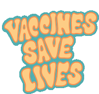 Covid Vaccines Save Lives Sticker - Covid Vaccines Save Lives Vaccines Save Lives Save Lives Stickers