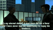 Gtagif Gta One Liners GIF - Gtagif Gta One Liners To My Eternal Shame A Man Once Did Me A Favor And I Have Never Had The Opportunity To Re GIFs