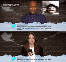 Ebridgetialso While I'M Comparing Old Men To Reptiles, Evernotice That Samuel I Jackson Looks Like A Snappingturtle?Kimmelecersexkaren Gillan, Once Again, Allow Me To Ask You Whothe Feok You.Gif GIF - Ebridgetialso While I'M Comparing Old Men To Reptiles Evernotice That Samuel I Jackson Looks Like A Snappingturtle?Kimmelecersexkaren Gillan Once Again GIFs