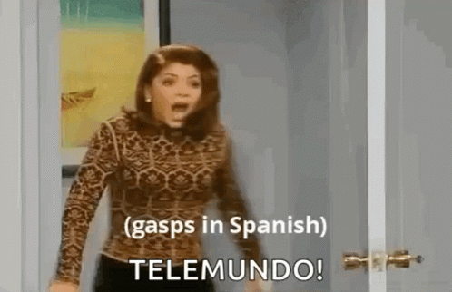 gasps-in-spanish-telenovela.gif