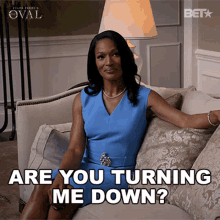 Are You Turning Me Down Victoria Franklin GIF - Are You Turning Me Down Victoria Franklin The Oval GIFs