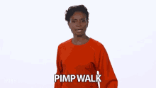 pimp walk swag walking in swag strut pimp