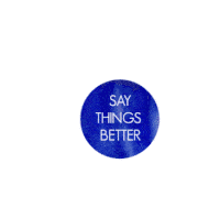 Say Things Better Lila Smith Sticker - Say Things Better Lila Smith Communication Stickers