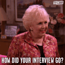 How Did Your Interview Go How Was Your Interview GIF - How Did Your Interview Go How Was Your Interview Doris Roberts GIFs