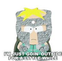 Im Just Goin Outside For A Little While Butters Stotch Sticker - Im Just Goin Outside For A Little While Butters Stotch Professor Chaos Stickers