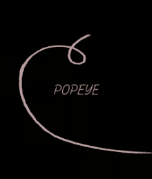 nick name of popeye i love popeye