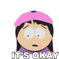 Its Okay Wendy Testaburger Sticker - Its Okay Wendy Testaburger South Park Stickers