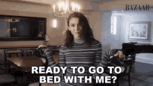Ready To Go To Bed With Me Elena Gilbert GIF - Ready To Go To Bed With Me Elena Gilbert Katherine Pierce GIFs