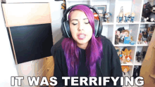 was terrifying