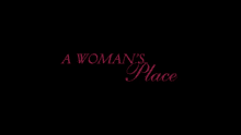 a womans place is in control