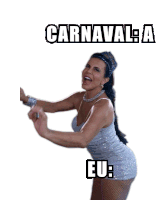 Carnaval A Eu Sticker - Carnaval A Eu Gretchen Stickers