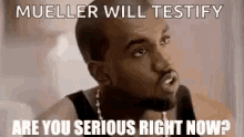 Kanye West Are You Serious Right Now GIF - Kanye West Are You Serious Right Now Seriously GIFs