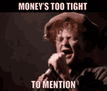 Simply Red Moneys Too Tight To Mention GIF - Simply Red Moneys Too Tight To Mention Bankrupt GIFs
